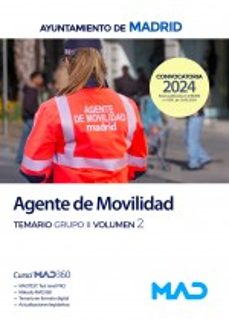 agente de movilidad del ayuntamiento de madrid. temario grupo ii vol. 2-9788414280980