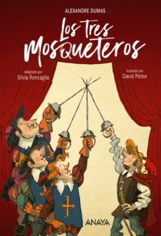los tres mosqueteros-alexandre dumas-9788414332580