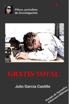 gratis total (ebook)-julio garcia castillo-9788415067580