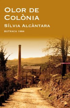 olor de colonia-silvia alcantara-9788415091080