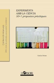 experimenta amb la ciencia: 50 + 1 propstes practiques-carlos heras paniagua-9788415212980