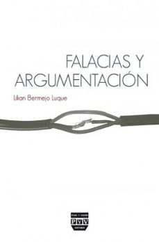 falacias y argumentacion-lilian bermejo luque-9788415271680