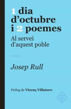 1 dia d octubre i 2 poemes-josep rull-9788415315780
