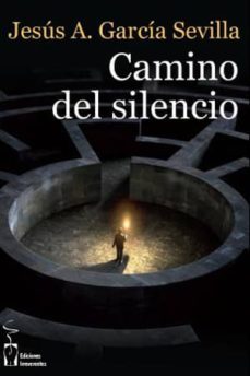camino del silencio-9788415353980