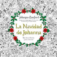 la navidad de johanna: un libro festivo para colorear-johanna basford-9788415612780