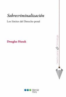 sobrecriminalizacion-douglas husak-9788415664680