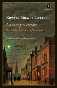 la casa y el cerebro (ebook)-edward bulwer lytton-9788415979180