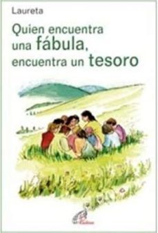 quien encuentra una fabula, encuentra un tesoro-9788416180080