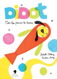 didot - con los pies en la tierra-juliette vallery-9788416226580