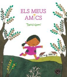 els meus amics-taro gomi-9788416290680