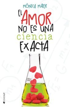 el amor no es una ciencia exacta-monica maier-9788416384280