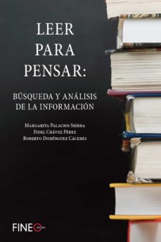 leer para pensar-margarita palacios sierra-fidel chavez perez-roberto dominguez caceres-9788416470280