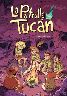 la patrulla tucan-nico naranjo-9788416507580