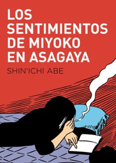 los sentimientos de miyoko en asagaya-shin ichi abe-9788416529780
