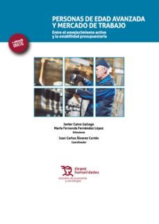 personas de edad avanzada y mercado de trabajo (ebook)-francisco javier calvo gallego-9788416556380