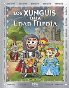 xunguis 30. los xunguis en la edad media-9788416712380