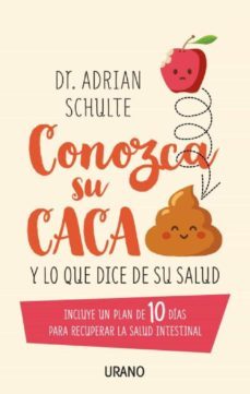 conozca su caca (ebook)-adrian schulte-9788416990580