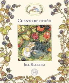 el seto de las zarzas. cuento de otoño-jill barklem-9788417059880