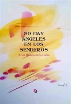 no hay angeles en los senderos-asun blanco de la lama-9788417072780