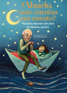abuelo, ¿me cuentas un cuento? (ebook)-antonella antonelli-laura locatelli-9788412340815