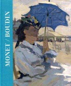 monet/boudin-juan angel lopez manzanares-9788417173180