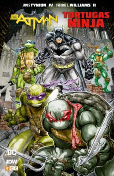 batman/tortugas ninja i (2ª edición)-james tynion iv-9788417176280