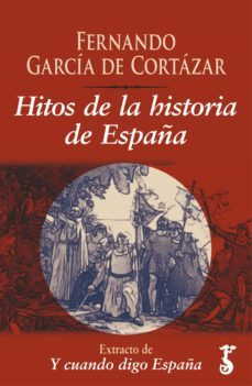hitos de la historia de españa (ebook)-9788417241780