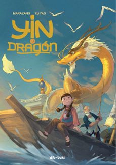 yin y el dragon-richard marazano-9788417294380