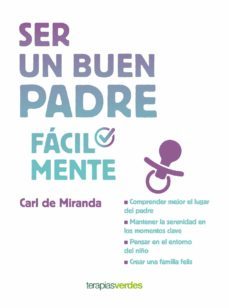 ser un buen padre facilmente (ebook)-carl miranda-9788417312480