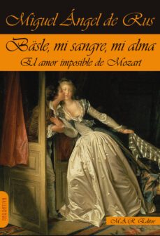 basle, mi sangre, mi alma-miguel angel de rus-9788417433680