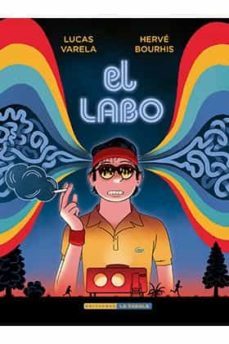 el labo-lucas varela-herve bourhis-9788417442880