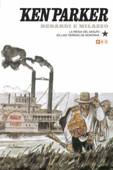 ken parker num. 12: la reina del misuri/en las tierras de montana-9788417480080