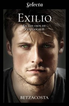 exilio (en los ojos de van gogh 2) (ebook)-9788417540180