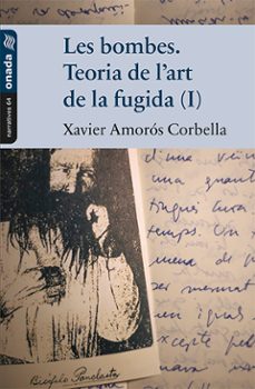 les bombes. teoria de l art de la fugida (i)-9788417638580