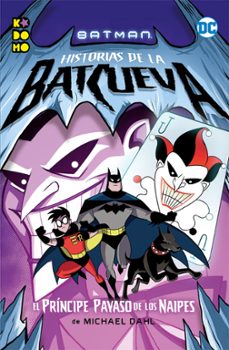 batman: historias de la batcueva 3 (batman: tales of the batcave)-9788417665180