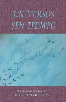 en versos sin tiempo-mª cristina iglesias-9788417693480