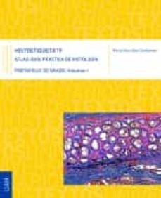 histoetiqueta19:  atlas-guia practica de histologia-9788417729080