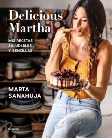 delicious martha. mis recetas saludables y sencillas (ebook)-9788417752880