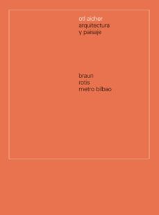 otl aicher: arquitectura y paisaje-otl aicher-9788417769680