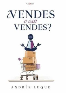 ¿vendes o casi vendes?-9788417848880