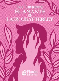 el amante de lady chatterley-d.h. lawrence-9788417928780