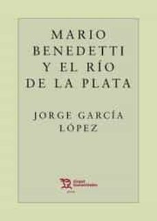 mario benedetti y el rio de la plata-9788417973780