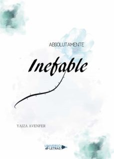 absolutamente inefable (ebook)-yaiza avenfer-9788418035180