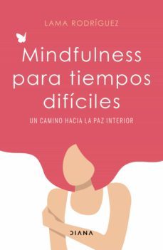 mindfulness para tiempos difíciles (ebook)-lama rodriguez-9788418118180