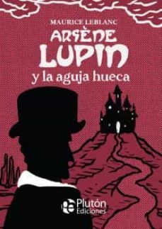 arsene lupin y la aguja hueca-9788418211980
