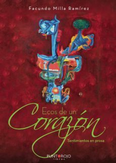 ecos de un corazon (ebook)-facundo milla ramirez-9788418221880