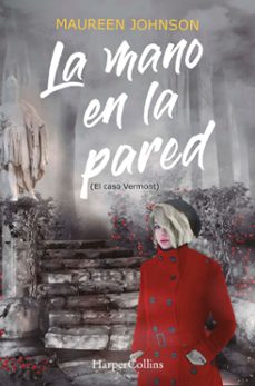 la mano en la pared (el caso vermont)-9788418279980