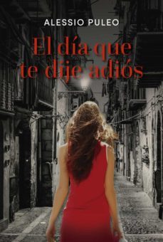 el dia que te dije adios-9788418354380