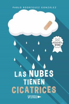 las nubes tienen cicatrices (ebook)-pablo rodriguez gonzalez-9788418386480