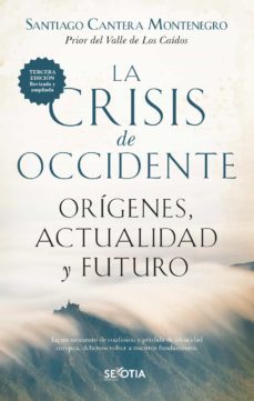 la crisis de occidente (ebook)-santiago cantera montenegro-9788418414480